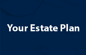 Your Estate Plan